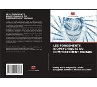 Les Fondements Biopsychiques Du Comportement Humain