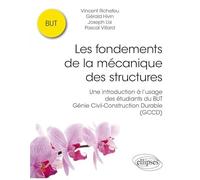 Les Fondements De La Mécanique Des Structures
