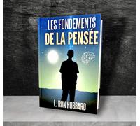 Les Fondements De La Pensée