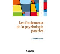 Les Fondements De La Psychologie Positive