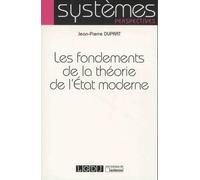 LES FONDEMENTS DE LA THEORIE DE L ETAT MODERNE