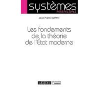 LES FONDEMENTS DE LA THEORIE DE L ETAT MODERNE