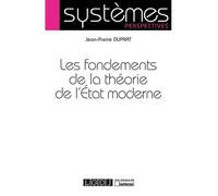 Les fondements de la theorie de l etat moderne - Jean-Pierre Duprat - Lgdj - broché - Etude