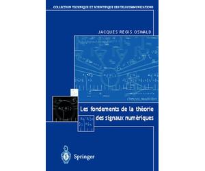 Les fondements de la théorie des signaux numériques