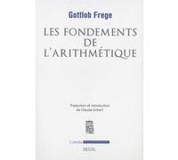 Les Fondements de l'arithmétique Gottlob Frege (Auteur)