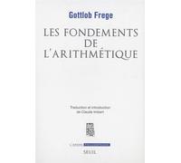 Les Fondements de l'arithmétique - Gottlob Frege - Seuil - Livre