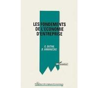 Les fondements de l'économie d'entreprise Gérard Duthil (Auteur)
