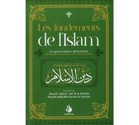 Les fondements de l'islam En questions-réponses - U.I.A. Ar Rahman Al Umar - Al Bayyinah - broché - Essai