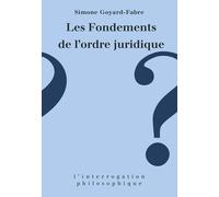 Les fondements de l'ordre juridique