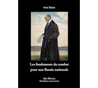 Les fondements du combat pour une Russie nationale