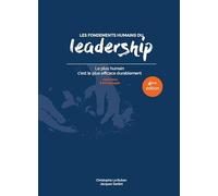 Les fondements humains du leadership