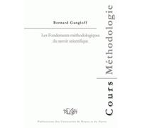 Les Fondements méthodologiques du savoir scientifique