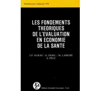 Les Fondements Théoriques De L'évaluation En Économie De La Santé
