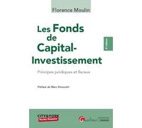 Les Fonds de Capital-Investissement: Principes juridiques et fiscaux