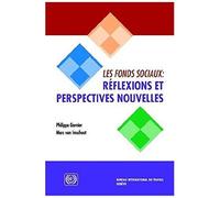 Les Fonds Sociaux: Réflexions Et Perspectives Nouvelles