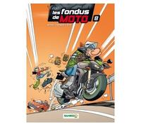 Les Fondus de moto - BLOZ+CAZENOVE+RICHEZ - Bamboo Eds - cartonné - Bande dessinée