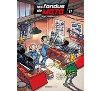 Les Fondus de moto - tome 11