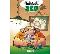 Larbier, Richez, Cazenove – Les Fondus du jeu – Tome 1 – Cartonné – Bamboo