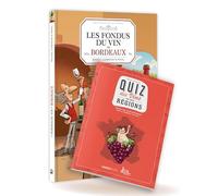 Les Fondus du vin : Bordeaux + quiz offert