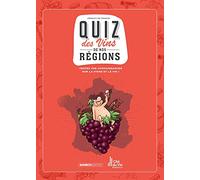 Les Fondus du vin - Quizz: Quiz des vins de nos régions