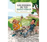 Les Fondus Du Vin Saint-Véran