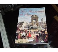 Les fontaines de Paris : Guide historique