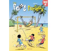 Best of les Foot Furieux