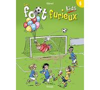 Les Foot furieux kids T06