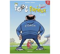 Les Foot Furieux Kids - Tome 7 - Fini De Rire !
