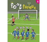 Les Foot furieux T09 - Gürcan Gürsel - Joker P Et T Production - broché - Bande dessinée jeunesse