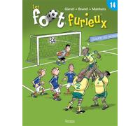 Les Foot furieux T14 - GURSEL+MANHAES+BRUNEL - Kennes - Les 3 As - cartonné - Bande dessinée jeunesse