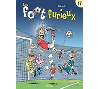 Les Foot furieux T17