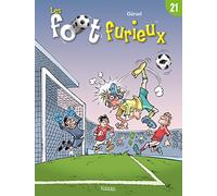 Les Foot furieux T21