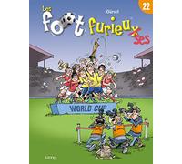 Les Foot furieux T22