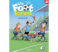 Les Foot furieux T28 - Daniel Bultreys - Kennes - cartonné - Bande dessinée jeunesse