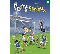 Les Foot Furieux - Tome 10