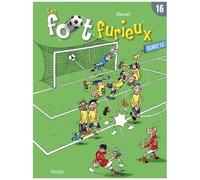 Les Foot Furieux - Tome 16