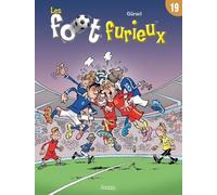Les Foot Furieux - Tome 19
