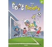 Les Foot Furieux - Tome 21