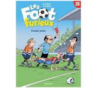 Les Foot Furieux Tome 28 - Double Peine