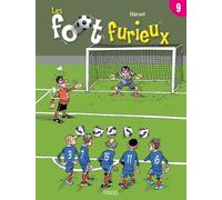 Les Foot Furieux Tome 9