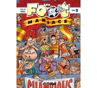 Les Foot Maniacs Tome 9