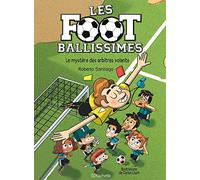 Les footballissimes - Tome 1