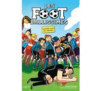 Les Footballissimes - Tome 1 - Mystère chez les arbitres