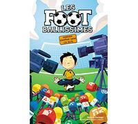 Les Footballissimes - Tome 3 - Gardien fantôme dans les buts