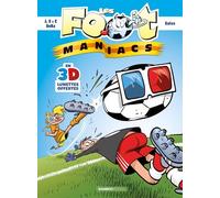 Les Footmaniacs : 3D