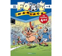 Les Footmaniacs - tome 04 - top humour
