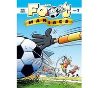 Les Footmaniacs - tome 07 - top humour Henri Jenfèvre (Auteur), Olivier Sulpice (Auteur), Béka (Auteur), David Lunven (Coloriste), Olivier Saive (Dessinateur)