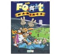 Les Footmaniacs Tome 1 Olivier Sulpice Olivier Sulpice - Henri Jenfèvre (Auteur)