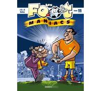 Les Footmaniacs - Tome 11
